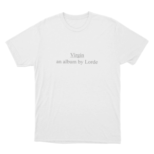 Lorde Virgin Album Art Unisex T Shirt White