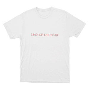 Man Of The Year Unisex T Shirt White